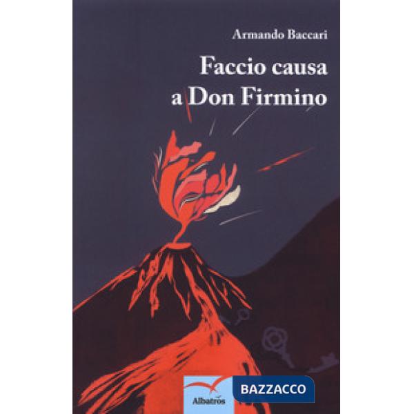 Faccio causa a don Firmino