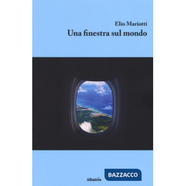 Finestra sul mondo (Una)