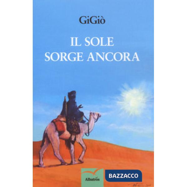 Sole sorge ancora (Il)