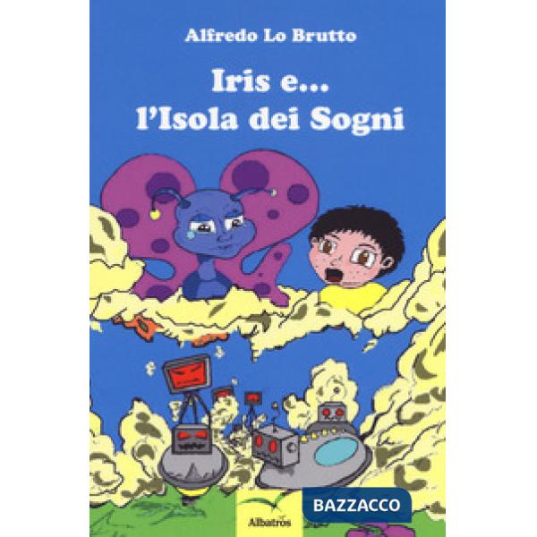 Iris e... l'isola dei sogni