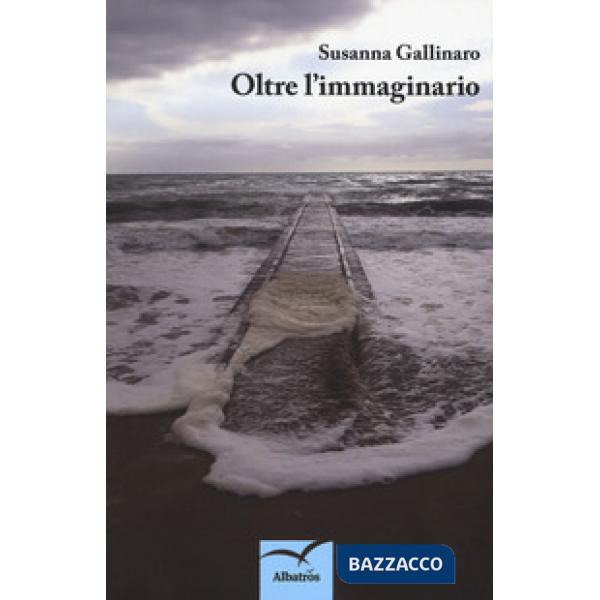 Oltre l'immaginario