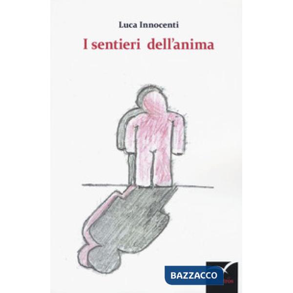 Sentieri dell'anima (I)