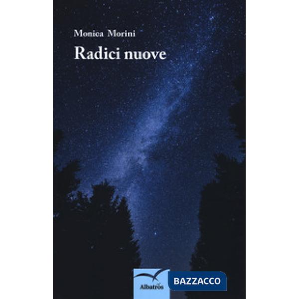 Radici nuove