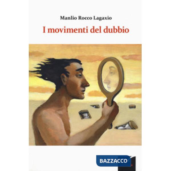 Movimenti del dubbio (I)