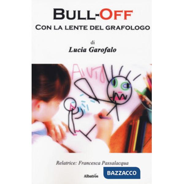 Bull-off. Con la lente del grafologo