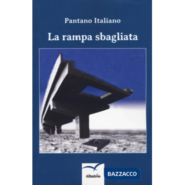 Rampa sbagliata (La)