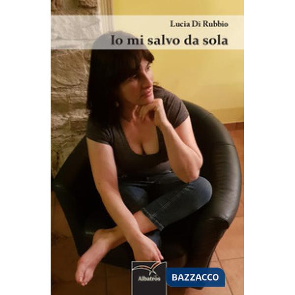 Io mi salvo da sola