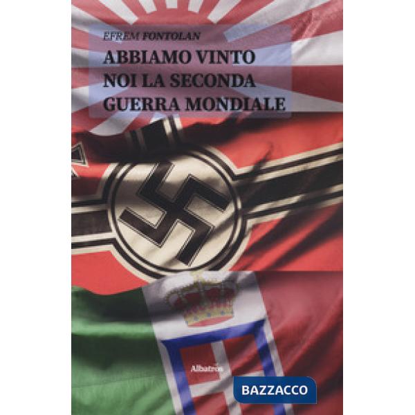 Abbiamo vinto noi la seconda guerra mondiale