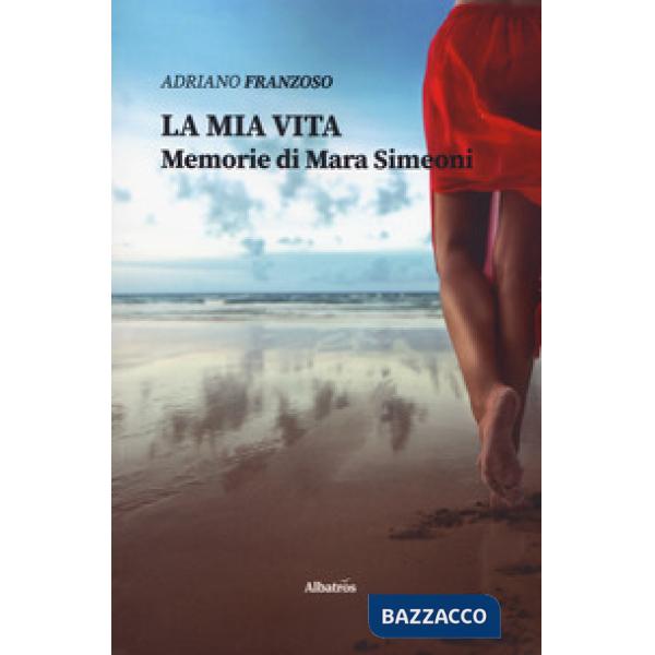 Mia vita. Memorie di Mara Simeoni (La)