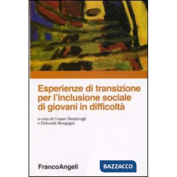 Esperienze di transizione per l'inclusione sociale di giovani in difficoltà