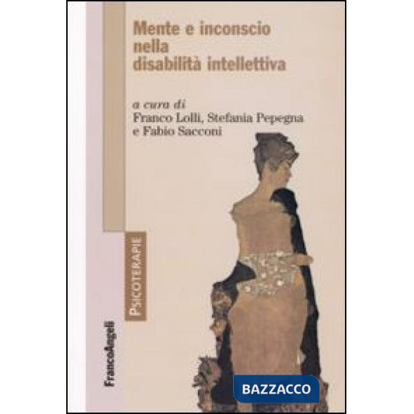 Mente e inconscio nella disabilità intellettiva