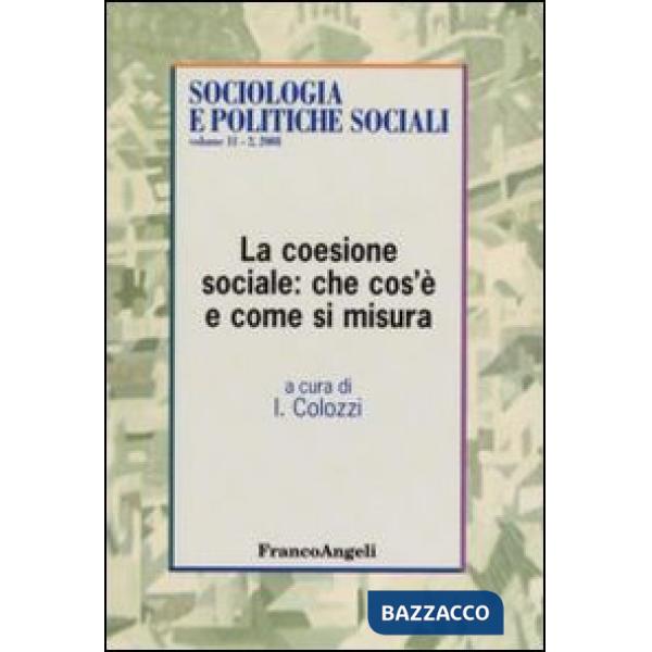 Coesione sociale: che cos'è e come si misura (La)