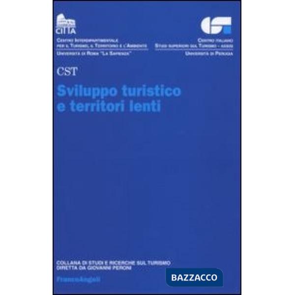 Sviluppo turistico e territori lenti