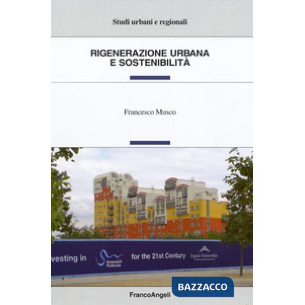 Rigenerazione urbana e sostenibilità