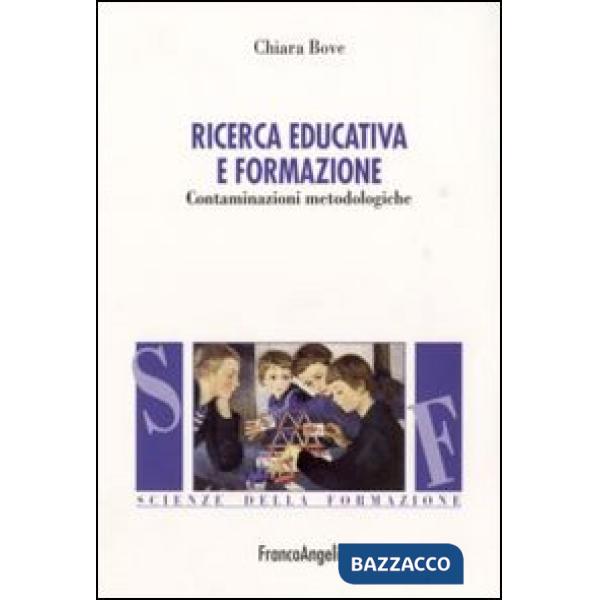Ricerca educativa e formazione. Contaminazioni metodologiche