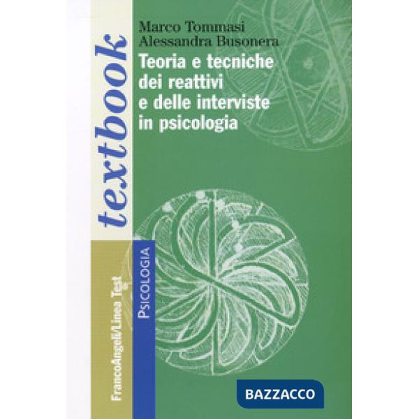 Teoria e tecniche dei reattivi e delle interviste in psicologia