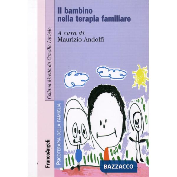 Bambino nella terapia familiare (Il)