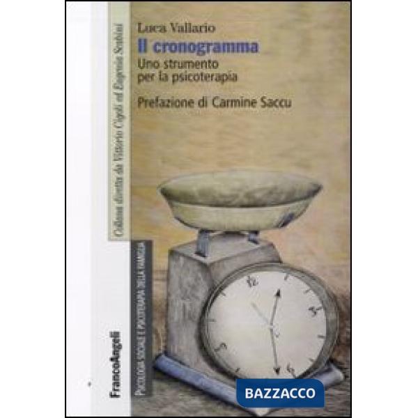 Cronogramma. Uno strumento per la psicoterapia (Il)