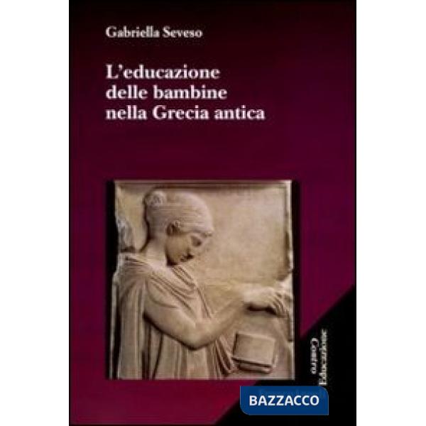 Educazione delle bambine nella Grecia antica (L')