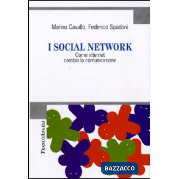 Social network. Come internet cambia la comunicazione (I)