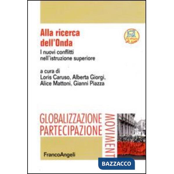 Alla ricerca dell'Onda. I nuovi conflitti nell'istruzione superiore