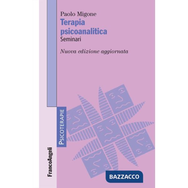 Terapia psicoanalitica. Seminari