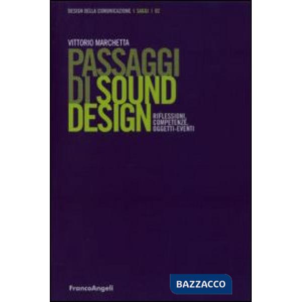Passaggi di sound design. Riflessioni, competenze, oggetti-eventi