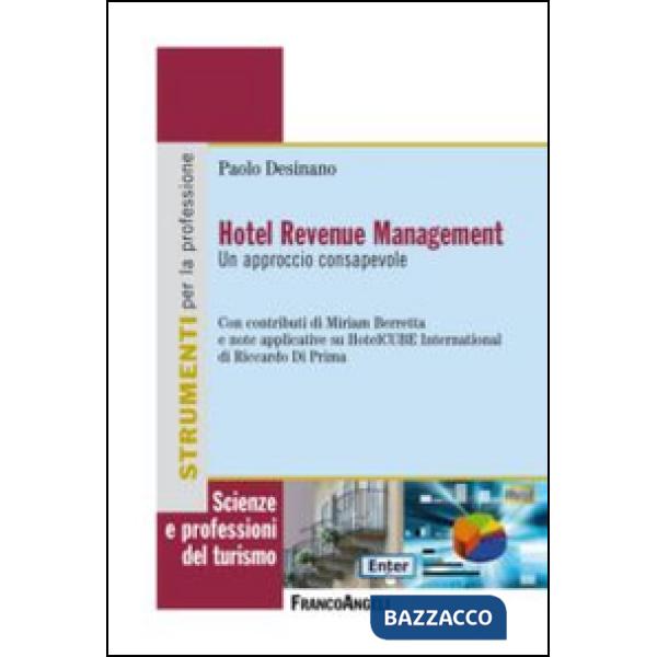 Hotel revenue management. Un approccio consapevole