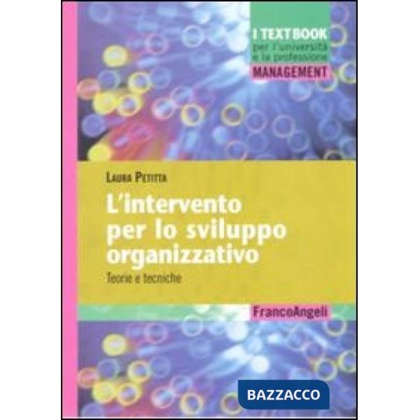 Intervento per lo sviluppo organizzativo. Teorie e tecniche (L')