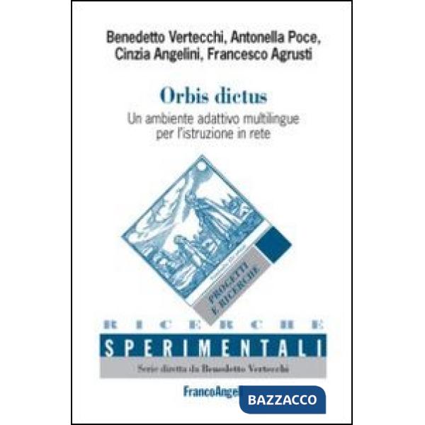Orbis dictus. Un ambiente adattivo multilingue per l'istruzione in rete-Orbis dictus. A self-adaptive environment for multi-lang