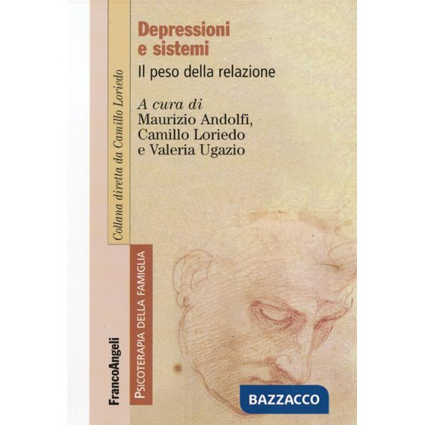 Depressioni e sistemi. Il peso della relazione
