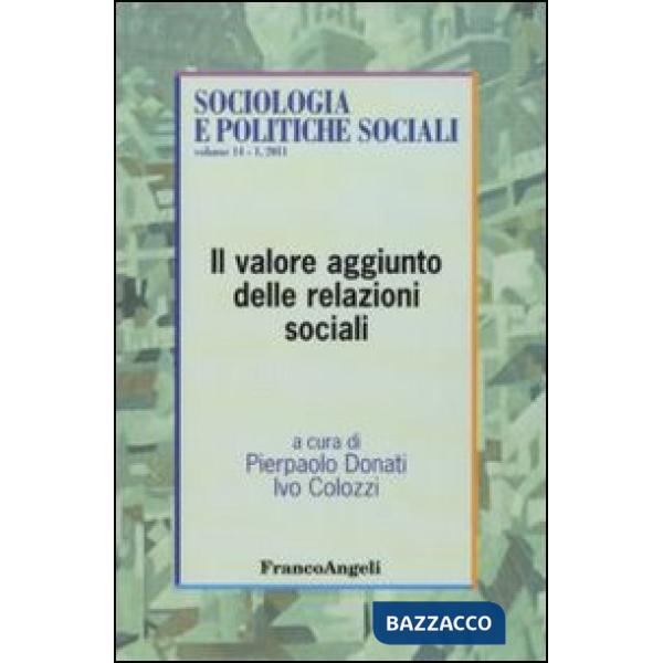 Valore aggiunto delle relazioni sociali (Il)