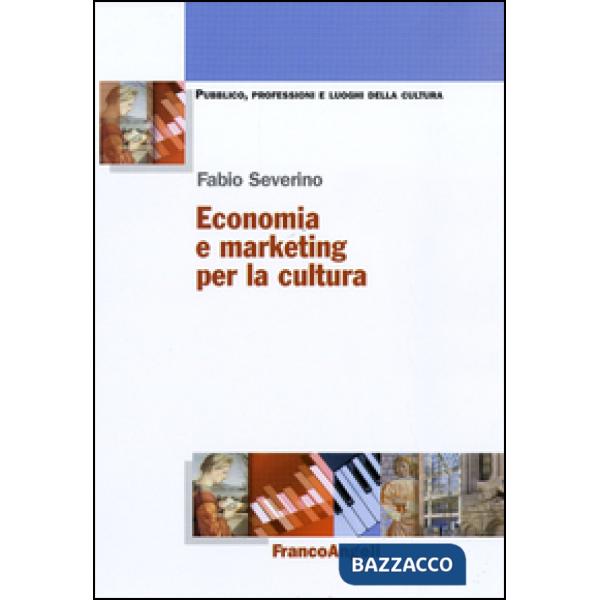 Economia e marketing per la cultura