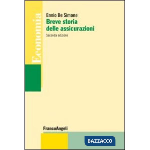 Breve storia delle assicurazioni