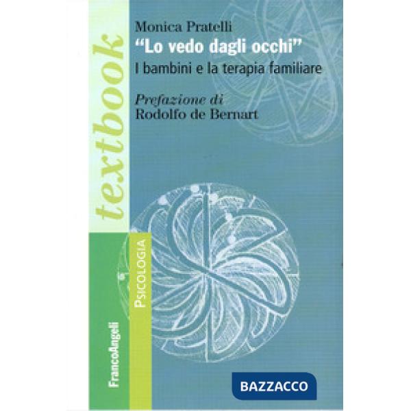 «Lo vedo dagli occhi». I bambini e la terapia familiare