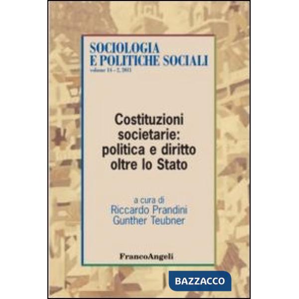 Costituzioni societarie: politica e diritto oltre lo Stato