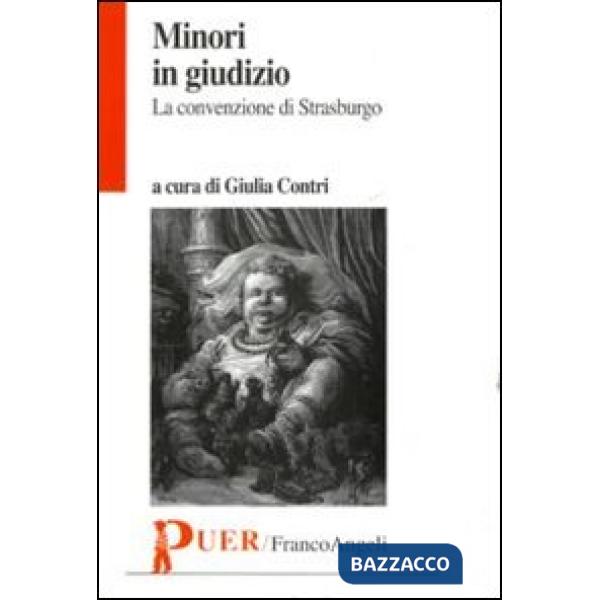 Minori in giudizio. La convenzione di Strasburgo