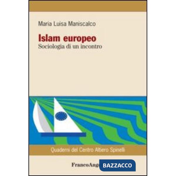 Islam europeo. Sociologia di un incontro