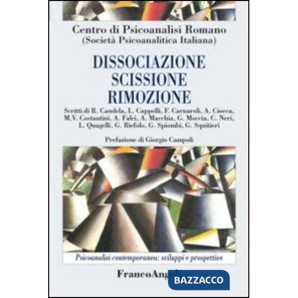Dissociazione, scissione, rimozione