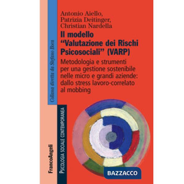 Modello «valutazione dei rischi psicosociali» (VARP) (Il)