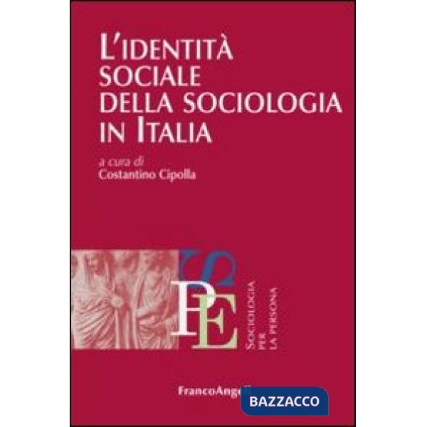 Identità sociale della sociologia in Italia (L')