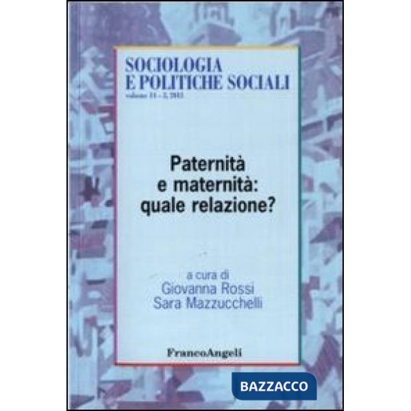 Paternità e maternità: quale relazione?