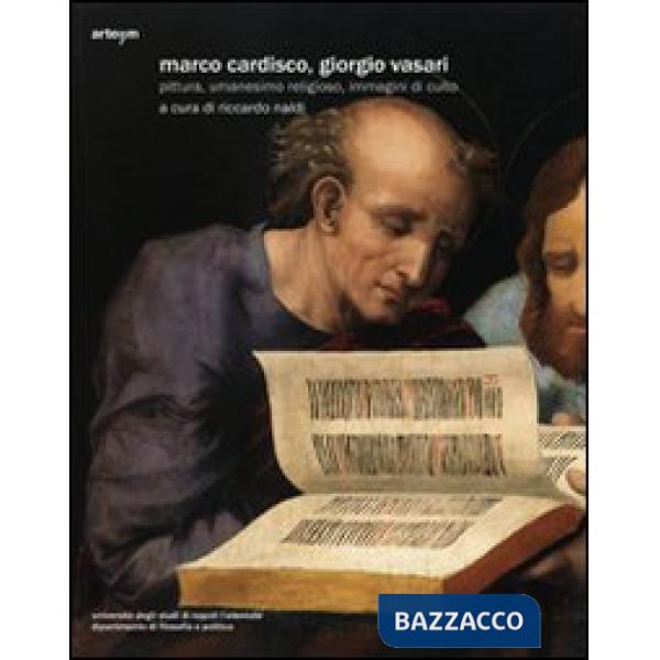 Marco Cardisco, Giorgio Vasari. Pittura, umanesimo religioso, immagini di culto. Ediz. illustrata