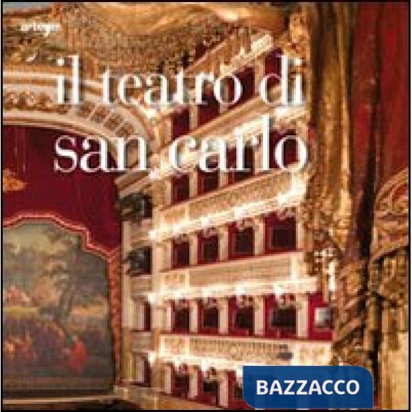 Teatro di San Carlo. Ediz. illustrata (Il)