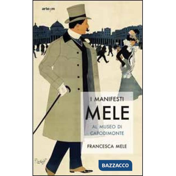 Manifesti Mele al Museo di Capodimonte. Ediz. illustrata (I)