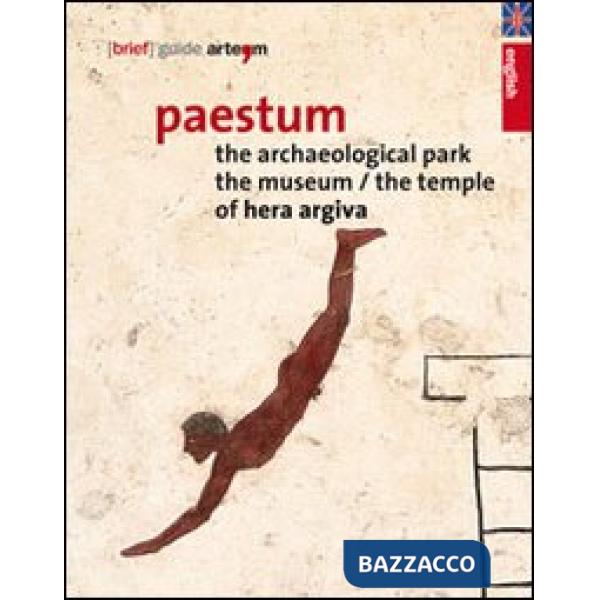 Paestum. The archaeological park. The museum. The temple of Hera Argiva