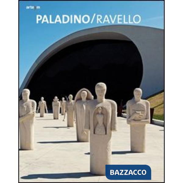 Paladino/Ravello. Catalogo della mostra (Ravello, 29 giugno-31 ottobre 2013). Ediz. illustrata