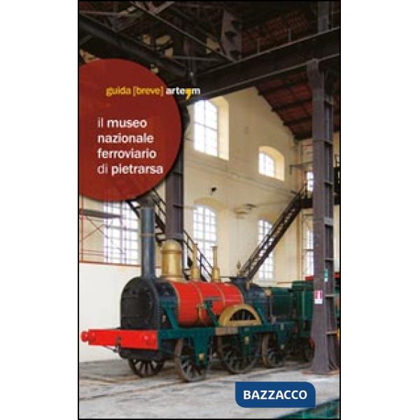 Museo Nazionale Ferroviario di Pietrarsa (Il)