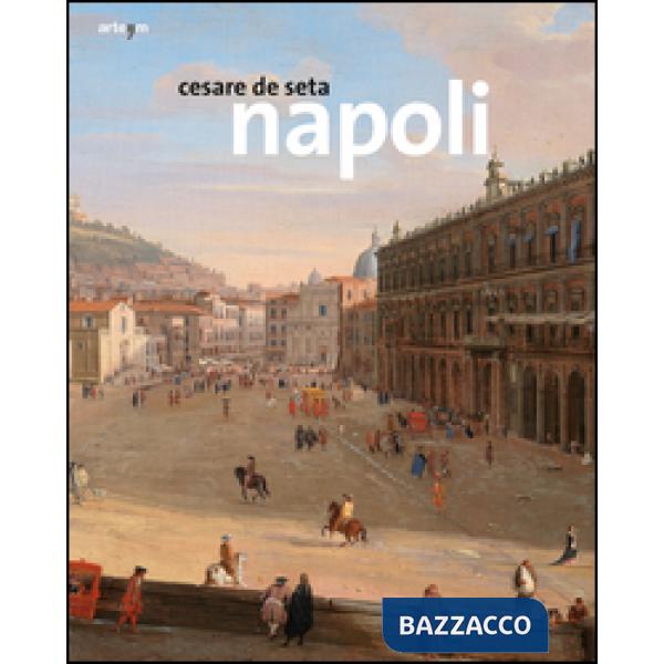 Napoli. Ediz. illustrata