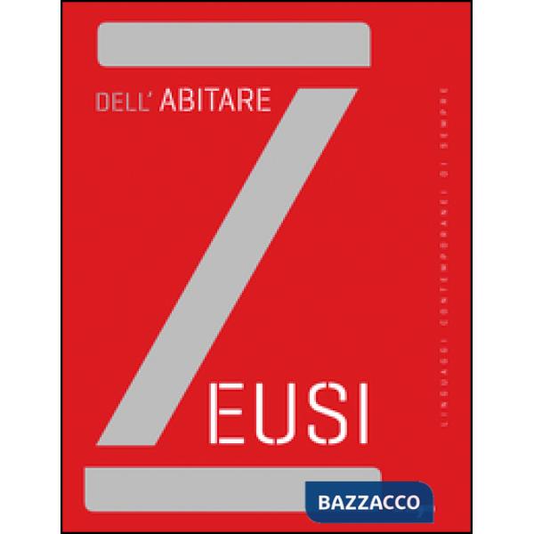 Zeusi. Linguaggi contemporanei di sempre. Vol. 3